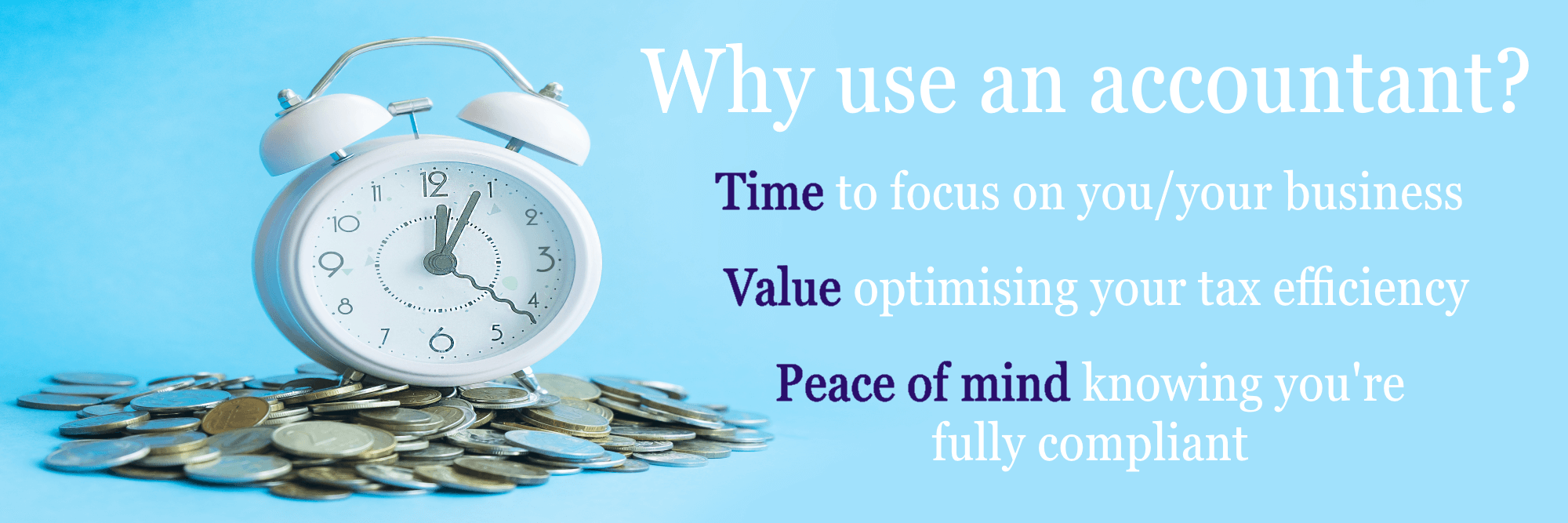 Why Use An Accountant Why use an accountant like Indigo Accounts